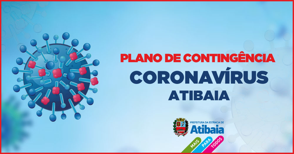 Plano de Contingência de Atibaia completa um mês no combate ao Coronavírus