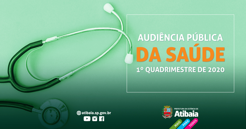 Audiência Pública da Saúde referente ao 1º quadrimestre de 2020