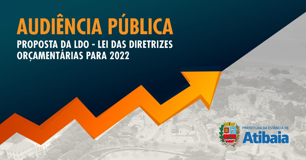 Audiência Pública sobre LDO em Atibaia acontece dia 22 de abril