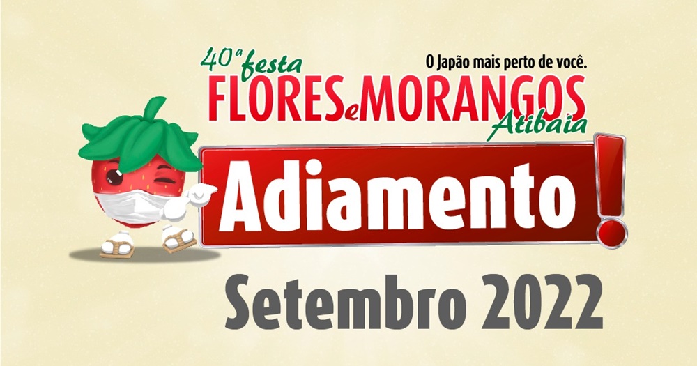 Associação Hortolândia anuncia adiamento da Festa das Flores e Morangos