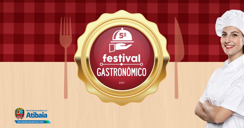 5º Festival Gastronômico de Atibaia começa em 31 de agosto