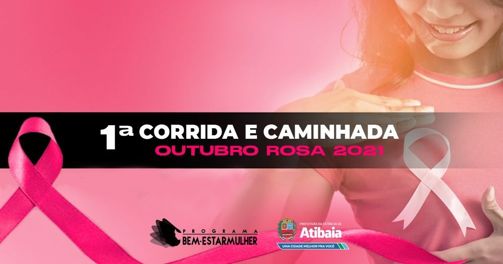 1ª Corrida e Caminhada Outubro Rosa 2021 tem mais de 1200 inscritos