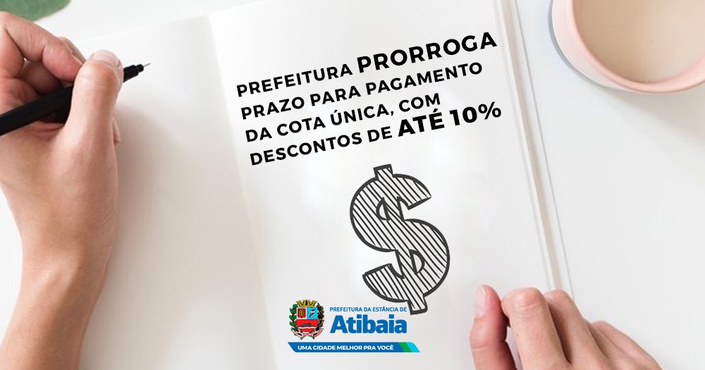 Prefeitura prorroga prazo para pagamento da cota única de IPTU e ISS, com descontos de até 10%