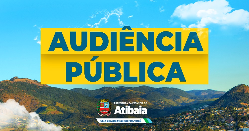 Audiência Pública nesta terça-feira (4) discutirá empreendimento habitacional multifamiliar no Atibaia Jardim
