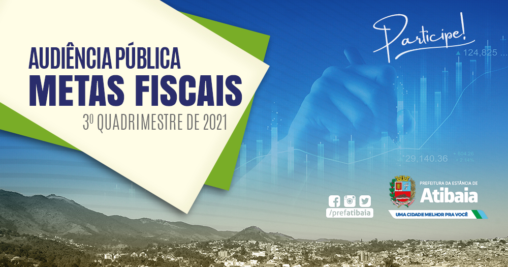 Prefeitura de Atibaia promoverá audiência pública para avaliação de metas fiscais no próximo dia 24
