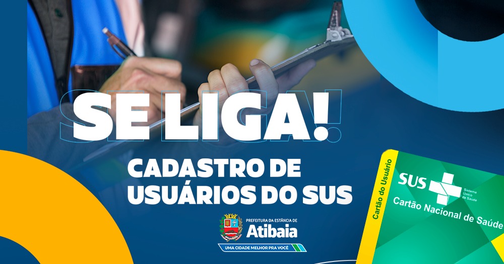 Secretaria de Saúde de Atibaia realiza cadastramento de usuários do SUS