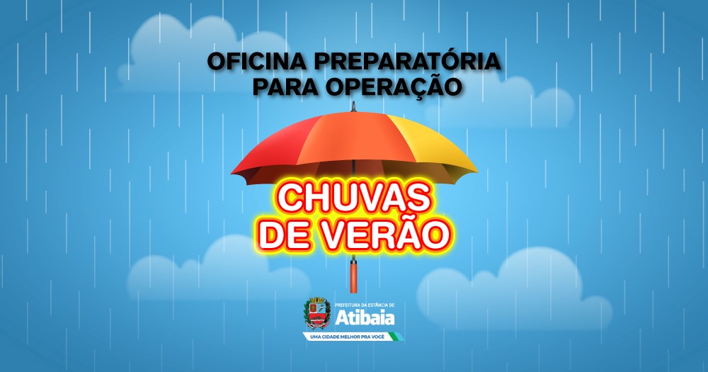 Atibaia sedia oficina preparatória para temporada de chuvas