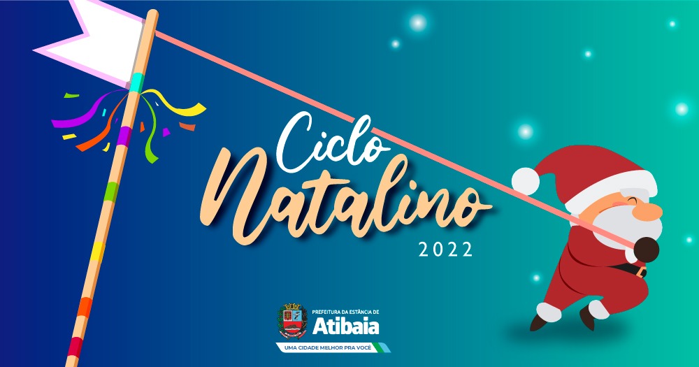 Ciclo Natalino volta em 2022, espalhando tradição e cultura em Atibaia