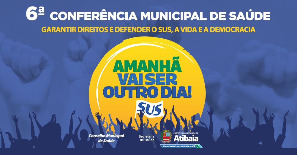 Prefeitura e Conselho realizam 6ª Conferência Municipal de Saúde de Atibaia em março
