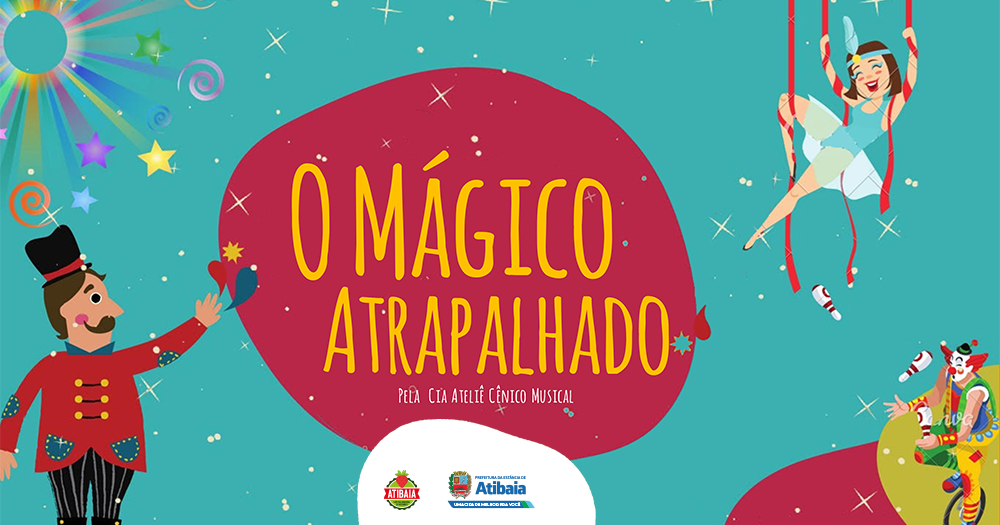 Atibaia recebe apresentação teatral “O Mágico Atrapalhado” em 12 de março