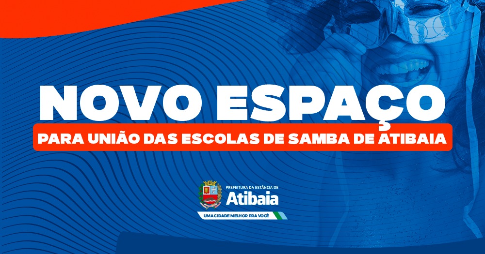 Prefeitura cederá espaço para União das Escolas de Samba de Atibaia (UESA)