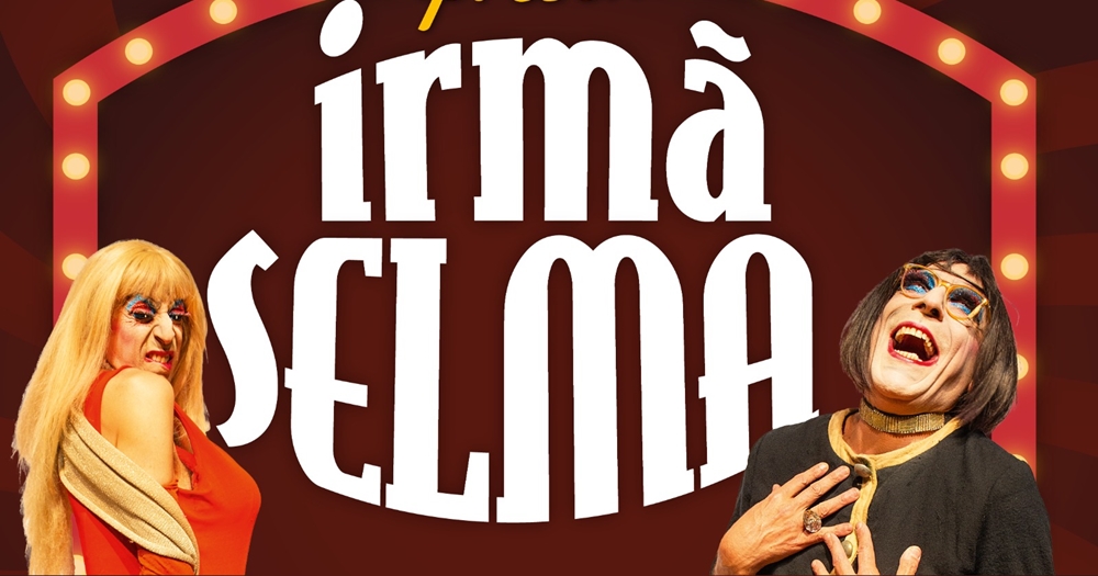 Show de humor “Irmã Selma” neste sábado (3) terá renda revertida para projeto Menina dos Olhos